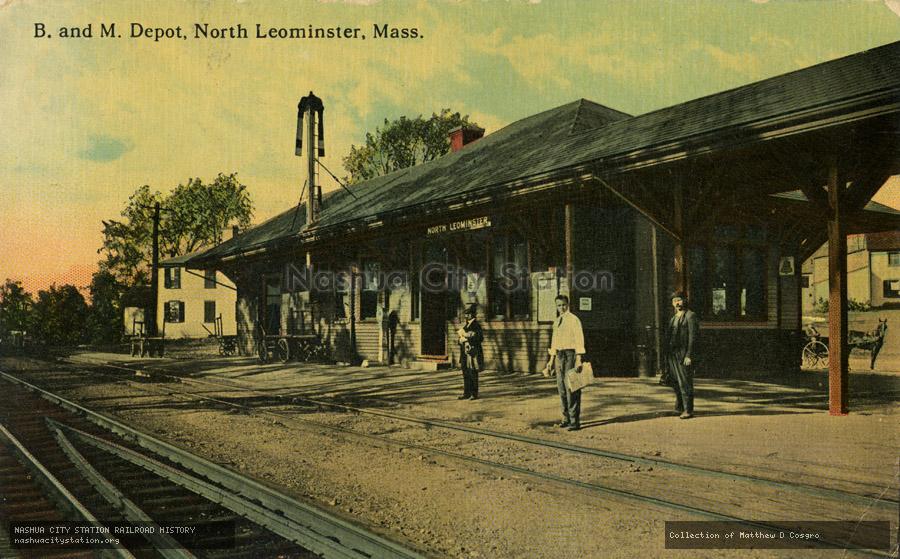 Postcard: Boston & Maine Depot, North Leominster, Massachusetts